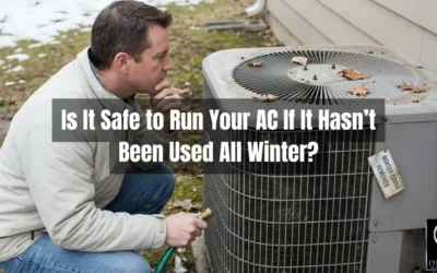 Is It Safe to Run Your AC in Montgomery If It Hasn’t Been Used All Winter?