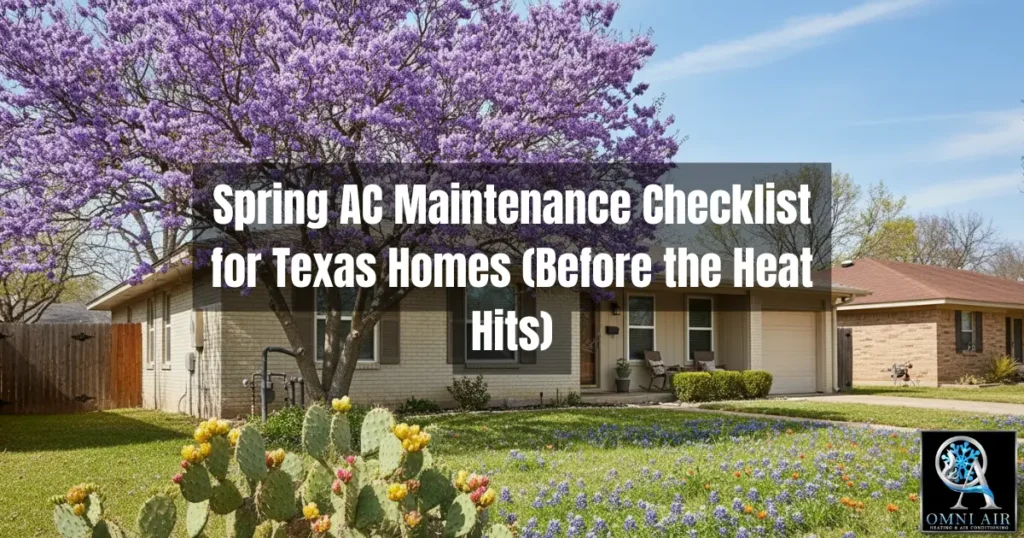 Spring AC Maintenance Checklist for Montgomery Homes before Summer Hits